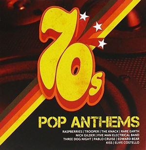 70s Pop Anthems