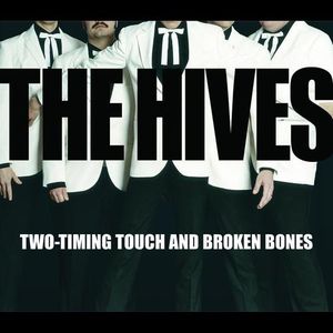 Two‐Timing Touch and Broken Bones (Single)