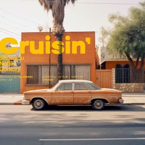 Cruisin’ (Single)