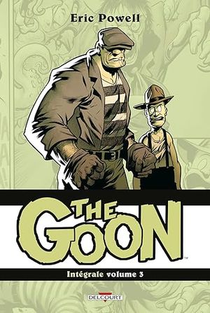The Goon : Intégrale, tome 3