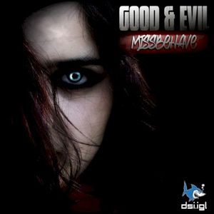 Good & Evil (Single)