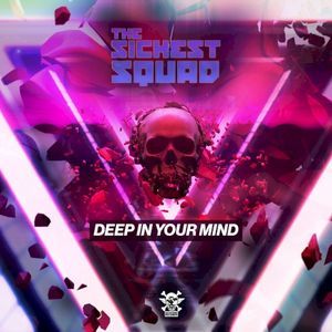 Deep in Your Mind (Single)