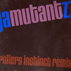 Mutant Jazz | Rollers Instinct REMIX [remastered]