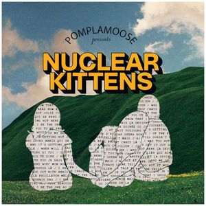 Nuclear Kittens (Ça Devient Chaud) (Single)