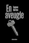 En aveugle