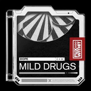 Mild Drugs (Single)
