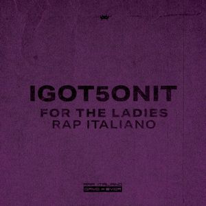 Ladies Rap Italiano I GOT 5 ON IT