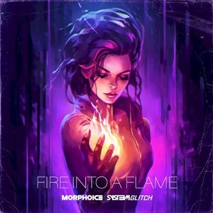 Fire Into a Flame (Single)