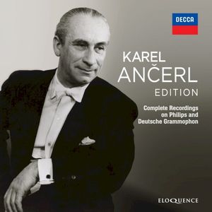Karel Ančerl Edition: Complete Recordings on Philips and Deutsche Grammophone
