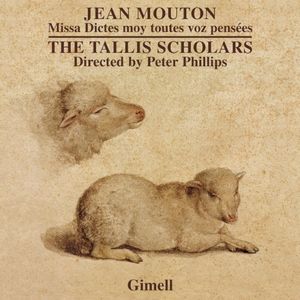 Jean Mouton - Missa Dictes Moy Toutes Voz Pensées - Nesciens Mater
