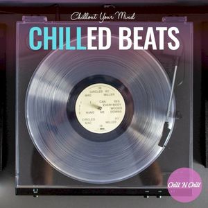 Chilled Orient: Chillout Your Mind