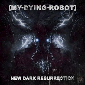 New Dark Resurrection