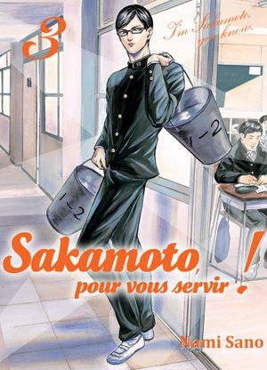 Sakamoto, pour vous servir !, tome 3