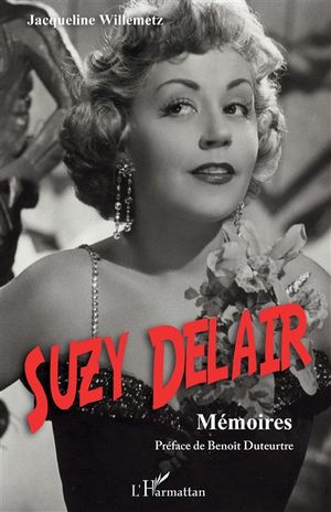 Suzy Delair: mémoires