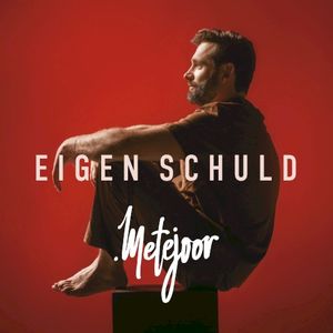 Eigen Schuld (Single)