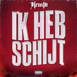 Ik Heb Schijt (Single)