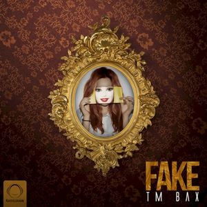 Fake (Single)