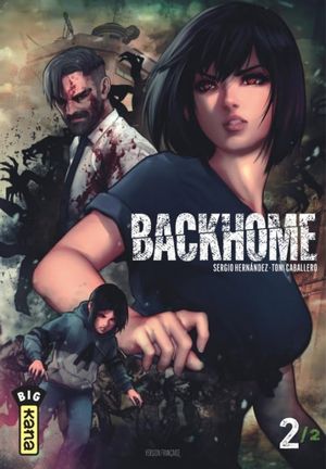 Backhome, tome 2