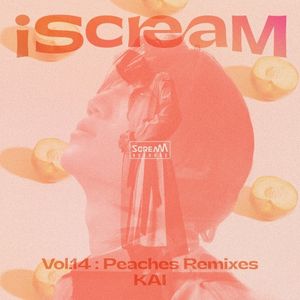 iScreaM, Vol.14 : Peaches Remixes