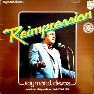 Raymond Devos raconte ses plus grands succès de 1956 à 1974