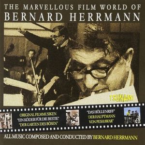 The Marvellous Film World of Bernard Herrmann, Volume 2
