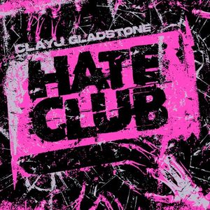 Hate Club (Single)