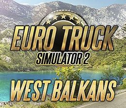 image-https://media.senscritique.com/media/000021891913/0/euro_truck_simulator_2_west_balkans.jpg