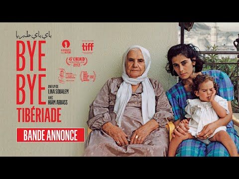 Bande-annonce de Bye Bye Tibériade