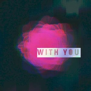 With You (Familjen remix)