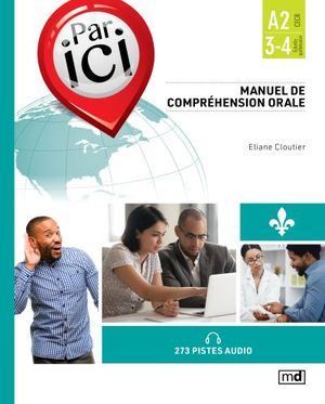 Manuel de compréhension orale, Niveau A2 / 3-4