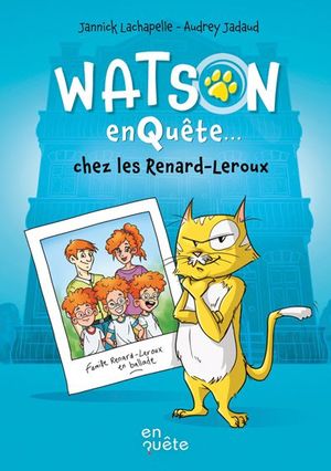 Watson enquête chez les Renard-Leroux