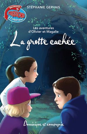 La grotte cachée : Niveau de lecture 7