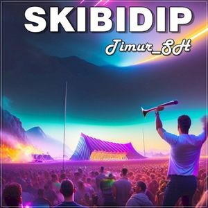 Skibidip (Single)