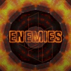 Enemies (Single)