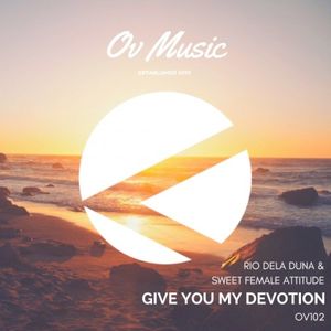 Give You My Devotion (Single)