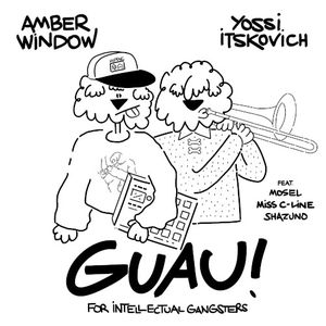 Guau! for Intellectual Gangsters (EP)