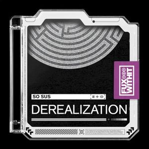 Derealization (Single)