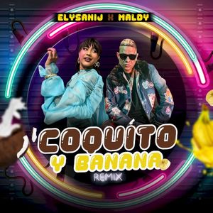 Coquito y banana (remix)