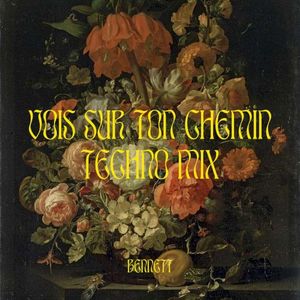 Vois sur ton chemin (Extended Techno Mix) (Single)