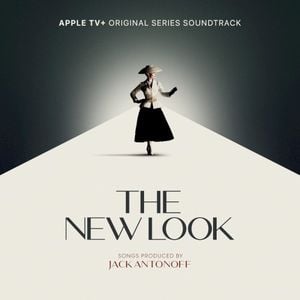 The New Look: Season 1 (Apple TV+ Original Series Soundtrack) (OST)