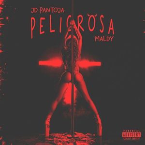 PELIGROSA (Single)