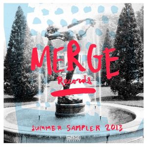 Merge Records Summer Sampler 2013