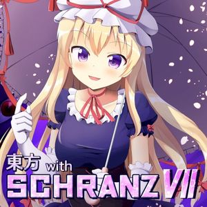 東方 with SCHRANZⅦ