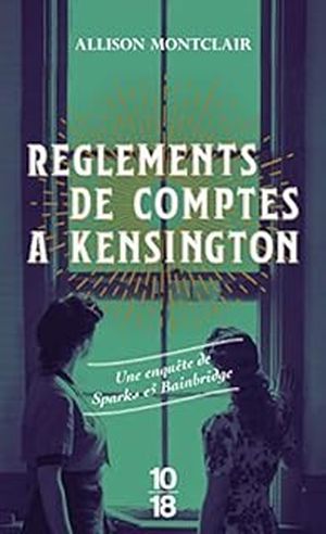 Règlements de comptes à Kensington