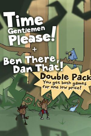 Time Gentlemen, Please! and Ben There, Dan That! Special Edition  Double Pack