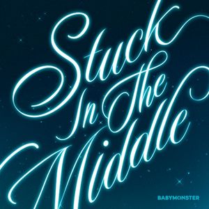 Stuck in the Middle (Single)