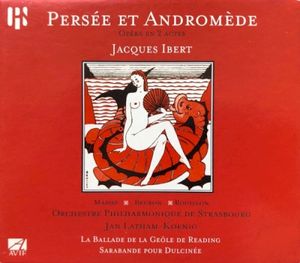 Persée et Andromède / La Ballade de la Geôle de Reading / Sarabande pour Dulcinée