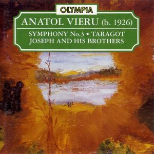 Symphony No.3 / Taragot / Joseph and his Brothers