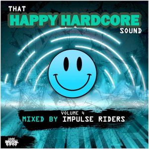 That Happy Hardcore Sound Volume 4