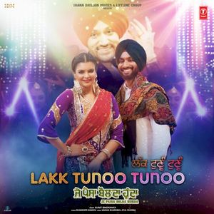 Lakk Tunoo Tunoo (From “Je Paisa Bolda Hunda”) (OST)